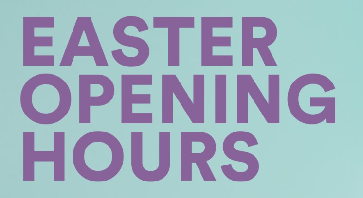 Purple text showing the words Easter Opening Hours